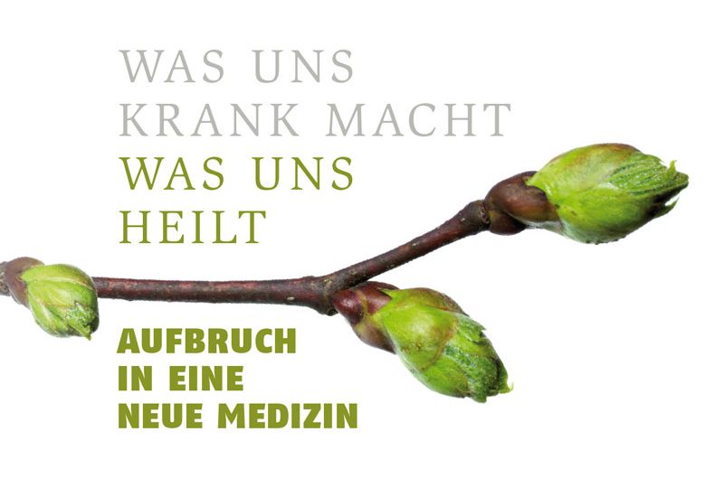 11829 - Was uns krank macht. Was uns heilt